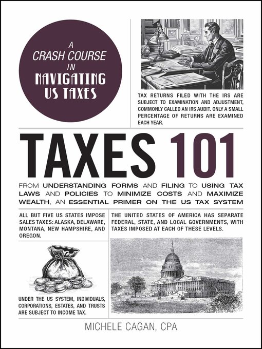 Title details for Taxes 101 by Michele Cagan - Available